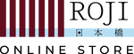 ROJI日本橋 ONLINE STORE
